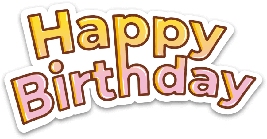 HAPPY BIRTHDAY